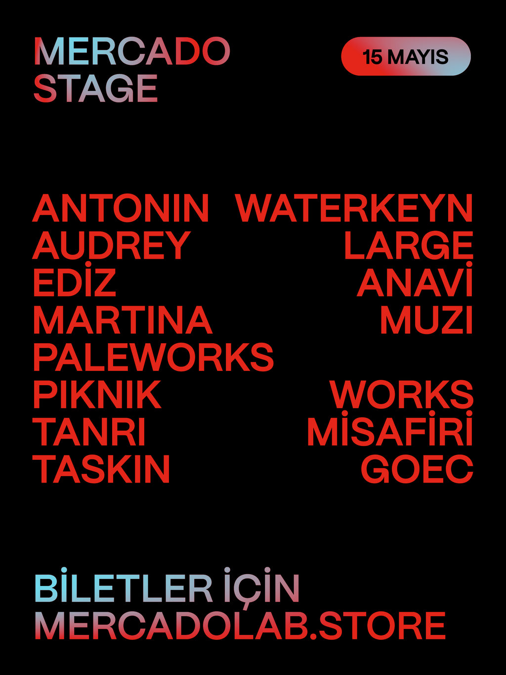 Mercado Stage Bilet - 15 Mayıs